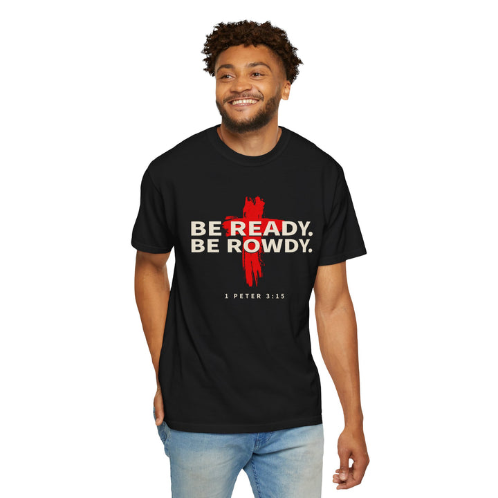 Be Ready. Be Rowdy. tee, view 6