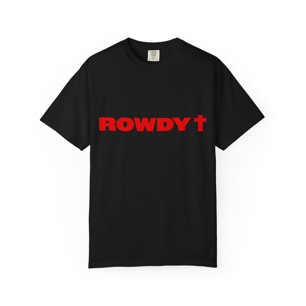 Black short-sleeve T-shirt featuring a bold red “ROWDY +” (the plus is a cross) wordmark with a red cross symbol on the front.