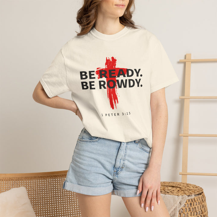 Be Ready. Be Rowdy. tee, view 14